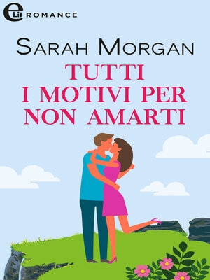 cover image of Tutti i motivi per non amarti